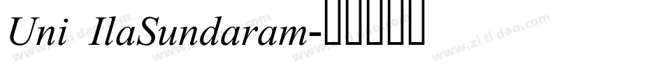 Uni IlaSundaram字体转换